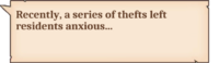 Recently, a series of thefts left residents anxious…